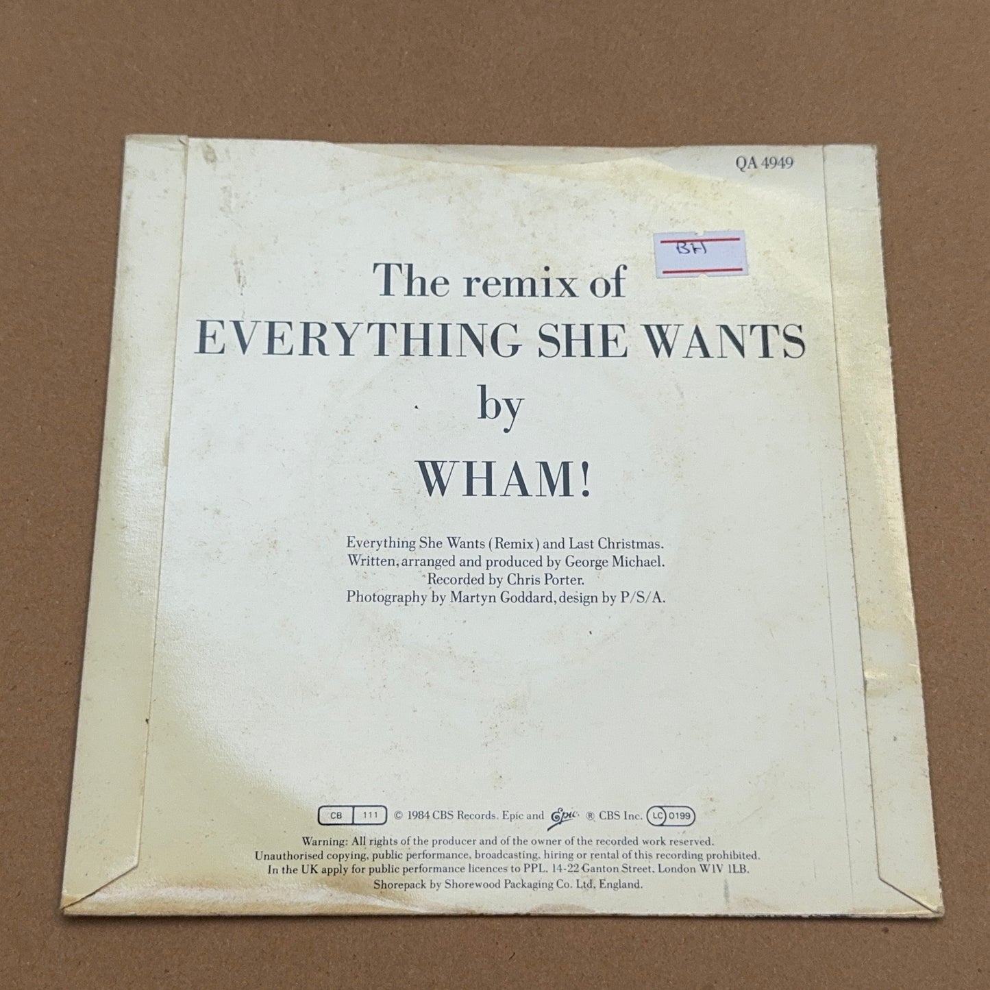 Wham! - Everything She Wants (Remix) / Last Christmas, Epic QA 4949, UK