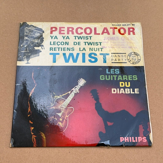 Les Guitares Du Diable - Percolator / Twist, Philips 424.271 PE, France