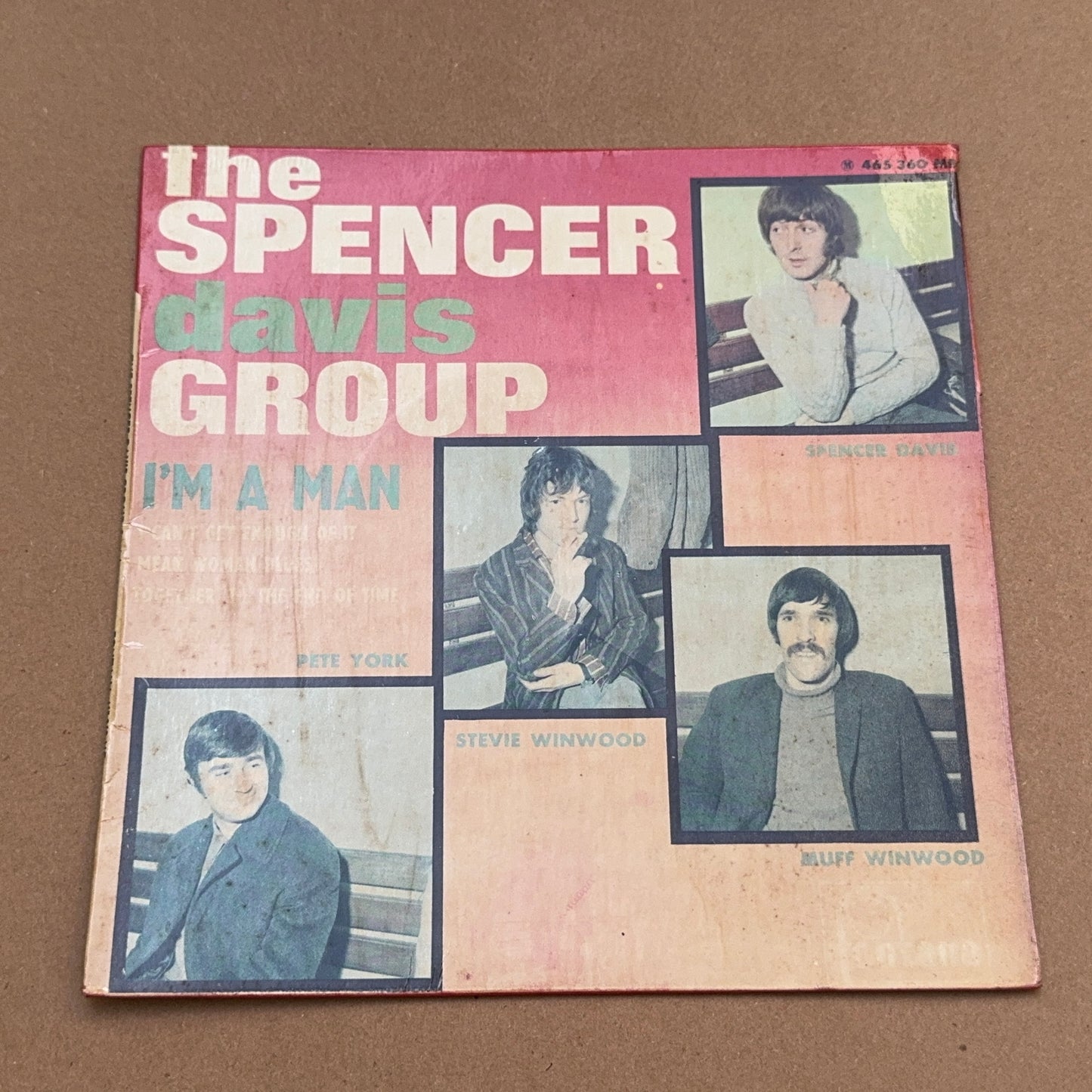 The Spencer Davis Group - I'm A Man, Fontana 465360 ME, France